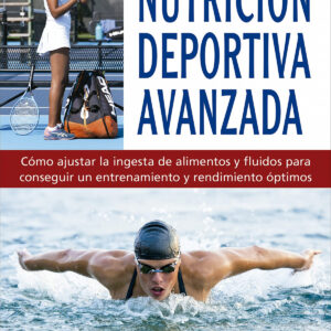 Nutrición deportiva avanzada