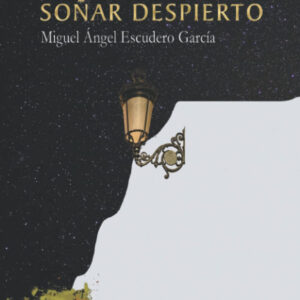 POEMAS PARA SOÑAR DESPIERTO