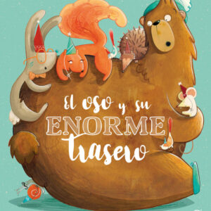 El oso y su enorme trasero