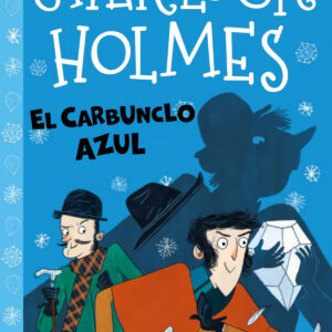 Sherlock Holmes: El Carbunclo Azul