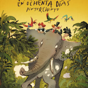 La estrambótica vuelta al mundo en ochenta días