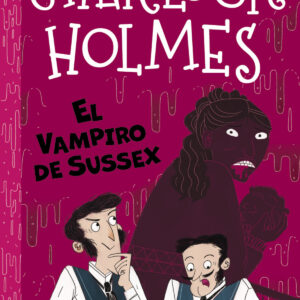 SHERLOCK HOLMES:EL VAMPIRO DE SUSSEX