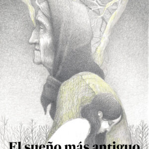 EL SUEÑO MÁS ANTIGUO