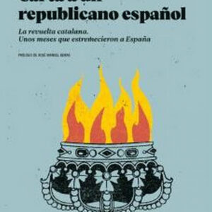 CARTA A UN REPUBLICANO ESPAÑOL