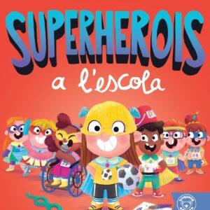 (CAT) SUPERHEROIS A L´ESCOLA