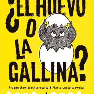 El huevo o la gallina