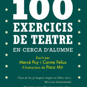 100 exercicis de teatre en cerca d'alumne