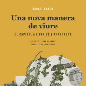 Una nova manera de viure