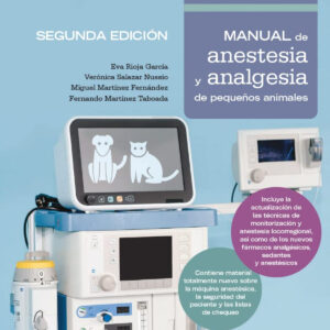 MANUAL DE ANESTESIA Y ANALGESIA DE PQUEÑOS ANIMALES