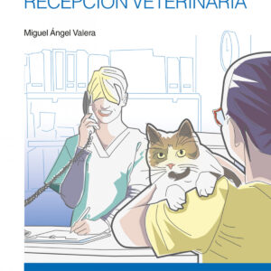 Los secretos de la recepción veterinaria
