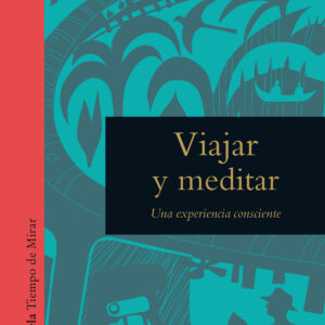Viajar y meditar