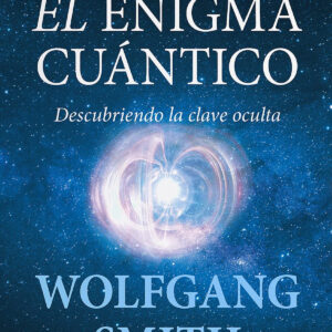 ENIGMA CUÁNTICO, EL