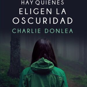 Hay quienes eligen la oscuridad