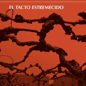 El tacto estremecido