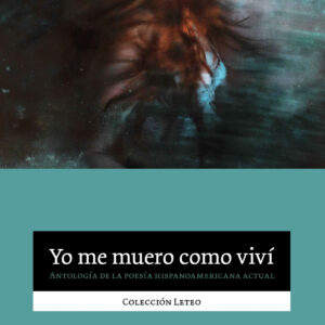 Yo me muero como viví