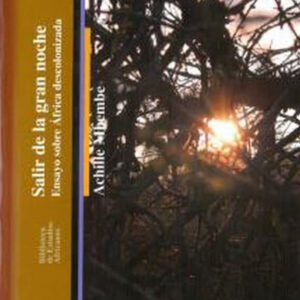 SALIR DE LA GRAN NOCHE