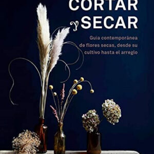 El arte de cortar y secar