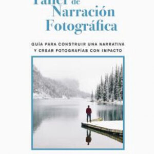 El taller de narración fotográfica