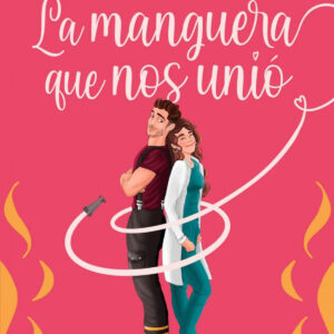 La manguera que nos unió