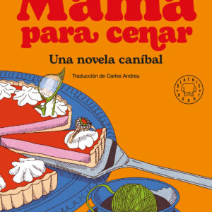 Mamá para cenar