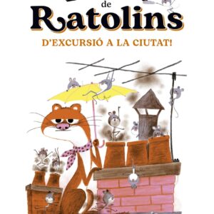 Escola de ratolins. D'excursió a la ciutat!