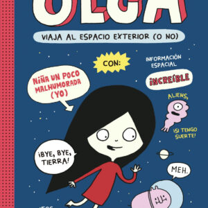 Olga ¡NOS VAMOS AL ESPACIO!