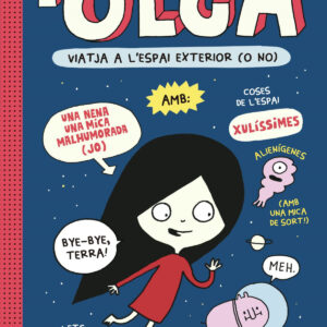 L'OLGA, ANEM A L'ESPAI!