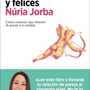 Parejas imperfectas y felices