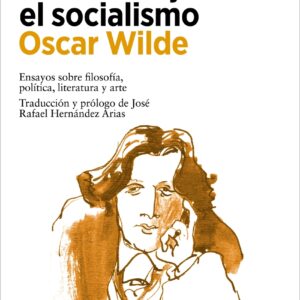 El alma del hombre bajo el socialismo