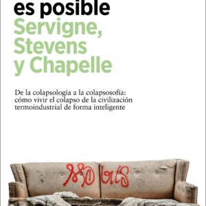 Otro fin del mundo es posible