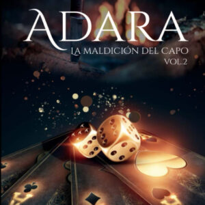 ADARA: LA MALDICIÓN DEL CAPO VOL.2