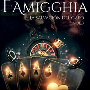 FAMIGGHIA (LA SALVACION DEL CAPO)