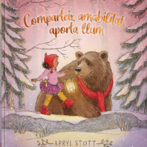 Comparteix amabilitat, aporta llum