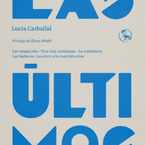 LAS ÚLTIMAS