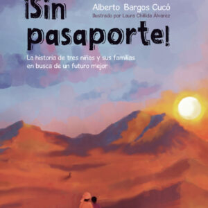 ¡Sin pasaporte!