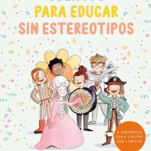 Cuentos para educar sin estereotipos