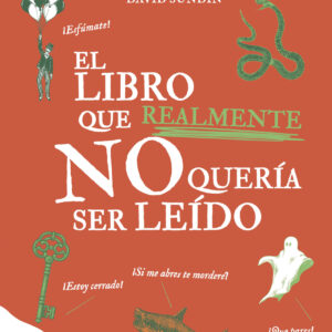 El libro que REALMENTE no quería ser leído