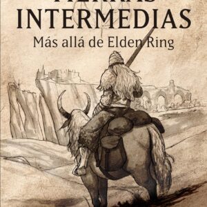 Los secretos de las Tierras Intermedias