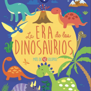 LA ERA DE LOS DINOSAURIOS