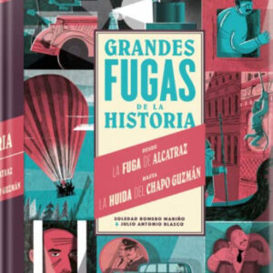GRANDES FUGAS DE LA HISTORIA