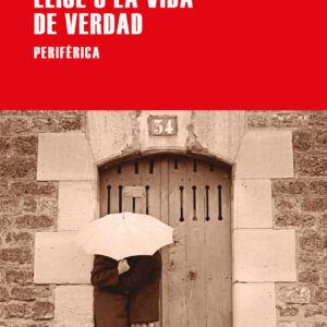 Élise o la vida de verdad