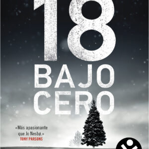 18 bajo cero (Serie Fabian Risk 3)