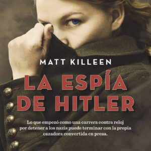 La espía de Hitler