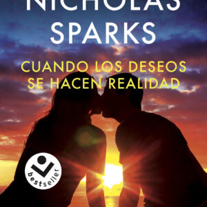 Cuando los deseos se hacen realidad