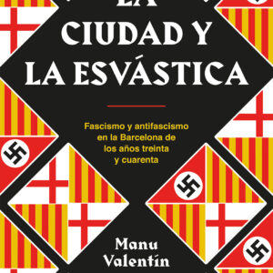 La ciudad y la esvástica