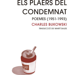 Els plaers del condemnat