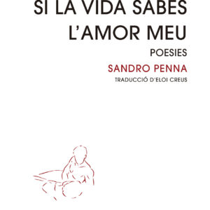 Si la vida sabés l'amor meu
