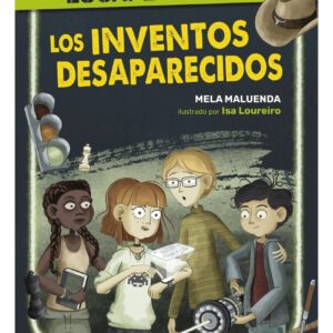 Los inventos desaparecidos. Escape book