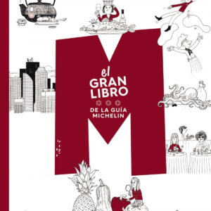 El gran libro de la Guía Michelín