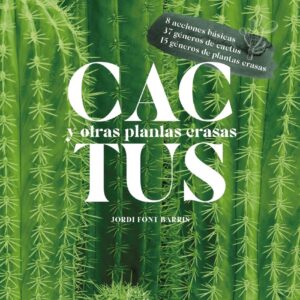 Cactus y otras plantas crasas